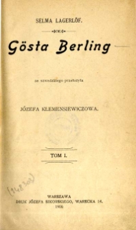 Gösta Berling. T. 1