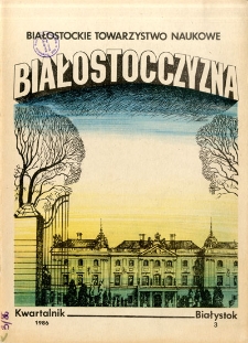 Białostocczyzna 1986, nr 3