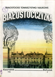Białostocczyzna 1986, nr 4
