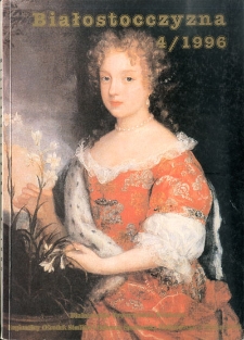 Białostocczyzna 4/1996, nr 44