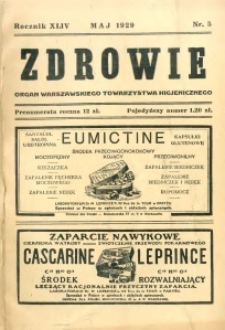Zdrowie : organ Warszawskiego Towarzystwa Higjenicznego poświęcony higjenie publicznej 1929 R.44 zeszyt 5