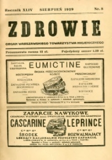 Zdrowie : organ Warszawskiego Towarzystwa Higjenicznego poświęcony higjenie publicznej 1929 R.44 zeszyt 8
