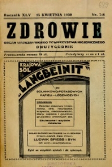 Zdrowie : organ Warszawskiego Towarzystwa Higjenicznego poświęcony higjenie publicznej 1930 R.45 zeszyt 7-8