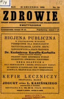 Zdrowie : organ Warszawskiego Towarzystwa Higjenicznego poświęcony higjenie publicznej 1930 R.45 zeszyt 24