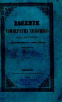 Rocznik Towarzystwa Naukowego Krakowskiego z Uniwersytetem Jagiellońskim Połączonego : Poczet Nowy 1847 T.18 zeszyt 3