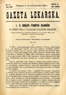 Gazeta Lekarska 1902 R.37, t.22, nr 17