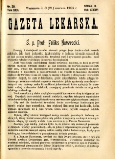 Gazeta Lekarska 1902 R.37, t.22, nr 25