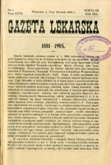 Gazeta Lekarska 1906 R.41, t.26, nr 1