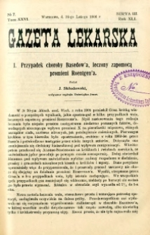 Gazeta Lekarska 1906 R.41, t.26, nr 7