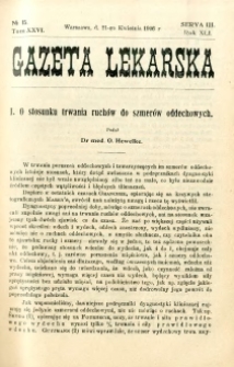 Gazeta Lekarska 1906 R.41, t.26, nr 15