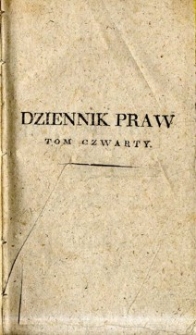 Dziennik praw Księstwa Warszawskiego. T. 4, nr 37-45.