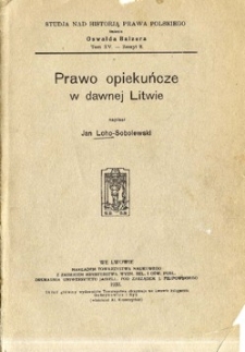 Prawo opiekuńcze w dawnej Litwie
