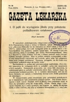 Gazeta Lekarska 1906 R.41, t.26, nr 34