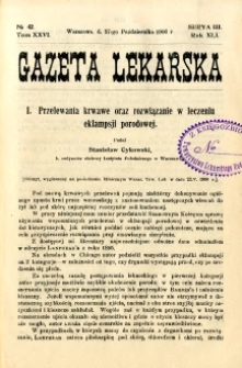 Gazeta Lekarska 1906 R.41, t.26, nr 42