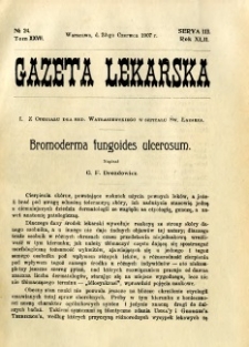 Gazeta Lekarska 1907 R.42, t.27, nr 24