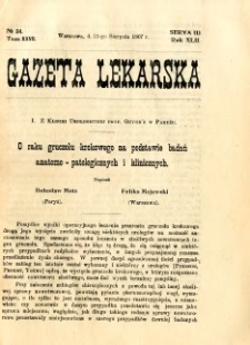 Gazeta Lekarska 1907 R.42, t.27, nr 34