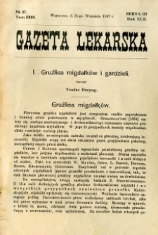 Gazeta Lekarska 1907 R.42, t.27, nr 37