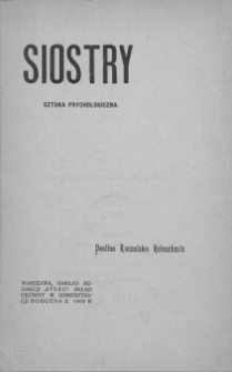 Siostry : sztuka psychologiczna