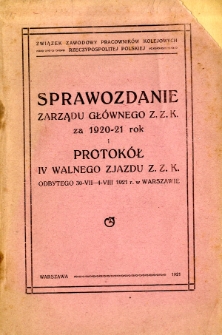 Sprawozdanie zarządu gł&oacute;wnego Z.Z.K za 1920-21 rok