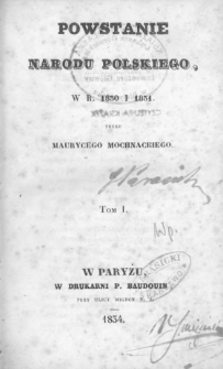 Powstanie narodu polskiego w roku 1830 i 1831. T. 1
