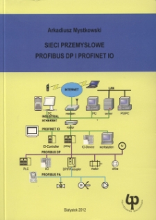 Sieci przemysłowe PROFIBUS DP i PROFINET IO