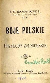 Boje polskie i przygody żołnierskie