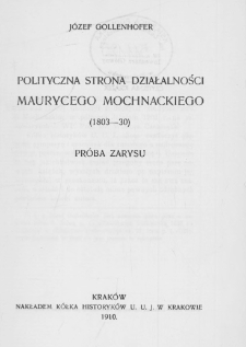 Polityczna strona działalności Maurycego Mochnackiego : (1803-1830) : próba zarysu