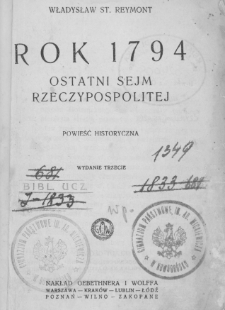 Rok 1794 : powieść historyczna. T. 1, Ostatni sejm Rzeczypospolitej