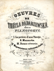 Oeuvres de Thécla Badarzewska pour le Pianoforte. 2
