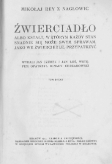 Źwierciadło albo kstałt, w którym każdy stan snadnie się może swym sprawam jako we źwierciadle przypatrzyć. T. 2
