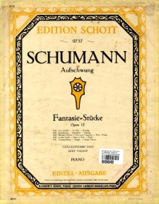 Aufschwung : Fantasie=Stücke : Opus 12 : Aufschwung = Aspiration = Soaring : Piano.