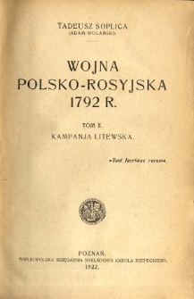 Wojna polsko-rosyjska 1792 r. T. 2, Kampanja Litewska