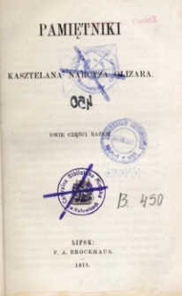 Pamiętniki kasztelana Narcyza Olizara : dwie części razem