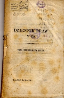 Dziennik praw Królestwa Polskiego. T. 45, nr 138-139.