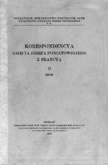 Korespondencya księcia Józefa Poniatowskiego z Francyą. 2, 1809