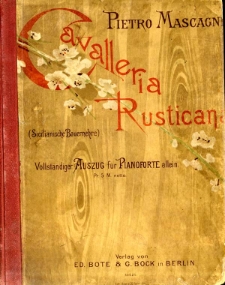 Cavalleria rusticana =(Sicilianische Bauernehre) : Melodram in einem aufzug
