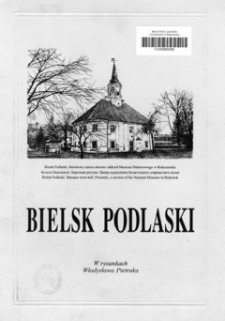 Bielsk Podlaski w rysunkach Władysława Pietruka