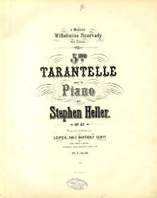5me. Tarantelle, Op.87.