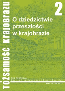 Tożsamość krajobrazu. T. 2, O terenach zieleni we współczesnym mieście