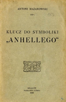 Klucz do symboliki "Anhellego"