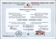 Świadectwo nadania Walentynie Fiszer-Dolińskiej tytułu „Honorowego członka” Międzynarodowego Centrum Kultury i Turystyki „Kujawy i Pomorze” z okazji 125- lecia Esperanto, Bydgoszcz, 8 grudnia 2012 r.