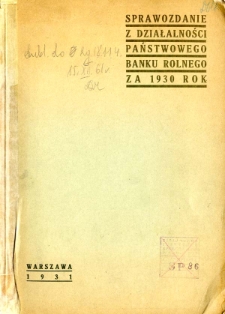 Sprawozdanie z działalności Państwowego Banku Rolnego za 1930 rok