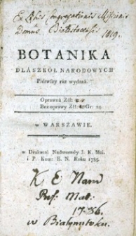Botanika dla szkół narodowych pierwszy raz wydana.