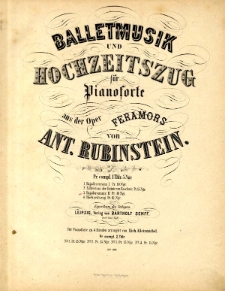 Balletmusik und Hochzeitszug aus der Oper Feramors. 3, Bajaderentanz 2.
