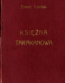 Księżna Tarakanowa : opowiadanie na tle dziejów polsko-rosyjskich