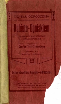 Kobieta - ogniskiem w rodzinie : z pogadanek do uczennic Chyliczkowskich