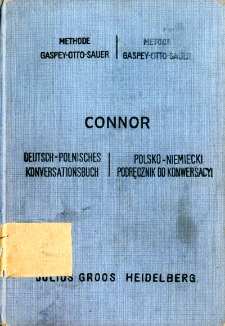 Podręcznik konwersacji niemiecko-polskiej do użytku w szkołach i podczas podr&oacute;ży