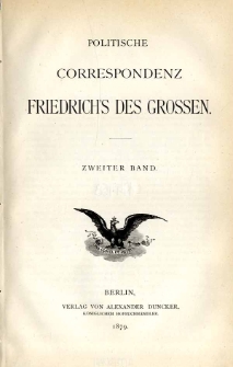 Politische correspondenz Friedrich’s des Grossen. Bd. 2