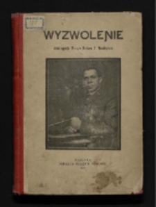 Wyzwolenie : autobiografja murzyna