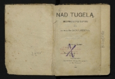 Nad Tugelą : osobiste wspomnienia z wojny transwalskiej